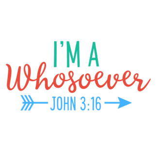 im-a-whosoever-john-316-bible-verse-christian-free-svg-file-SvgHeart.Com