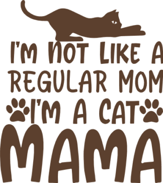 im-not-like-a-regular-mom-im-a-cat-mama-paw-prints-kitty-lover-free-svg-file-SvgHeart.Com