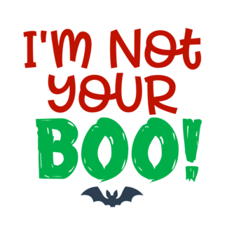 im-not-your-boo-halloween-free-svg-file-SvgHeart.Com