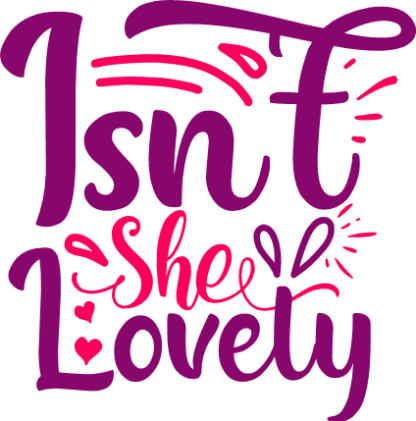 isnt-she-lovely-baby-shower-free-svg-file-SvgHeart.Com