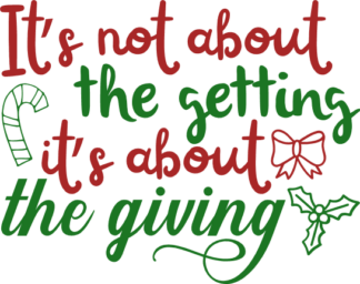 its-not-about-the-getting-its-about-the-giving-christmas-free-svg-file-SvgHeart.Com