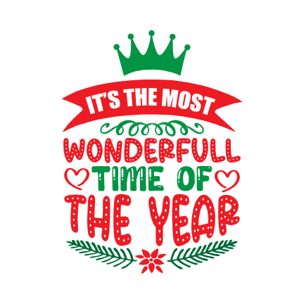 It's The Most Wonderful Time Of The Year, Christmas Free Svg File - SVG ...