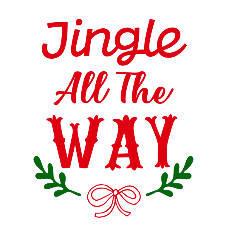 Jingle All The Way, Christmas Free Svg File - SVG Heart