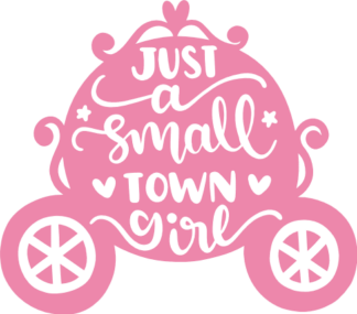 just-a-small-town-girl-princess-carriage-girly-free-svg-file-SvgHeart.Com