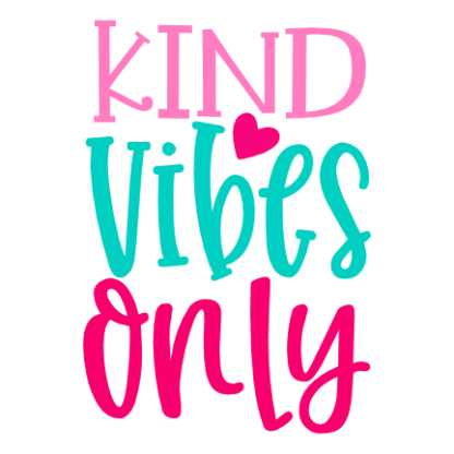 kind-vibes-only-kindness-positive-free-svg-file-SvgHeart.Com