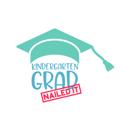 kindergarten-grad-nailed-it-school-free-svg-file-SvgHeart.Com