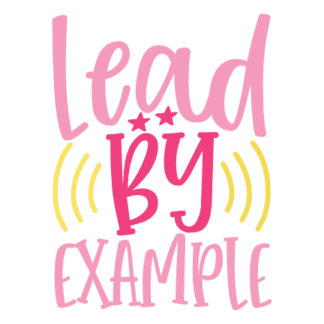 lead-by-example-funny-school-free-svg-file-SvgHeart.Com