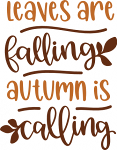 leaves are falling autumn is calling, fall season free svg file - SVG Heart