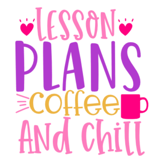 lesson-plans-coffee-and-chill-funny-teacher-free-svg-file-SvgHeart.Com