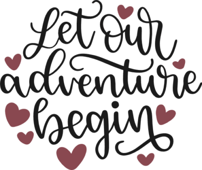 let-our-adventure-begin-hearts-valentines-day-wedding-free-svg-file-SvgHeart.Com