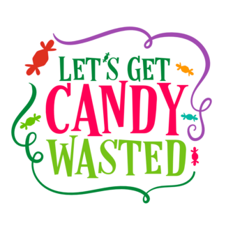 lets-get-candy-wasted-funny-halloween-free-svg-file-SvgHeart.Com