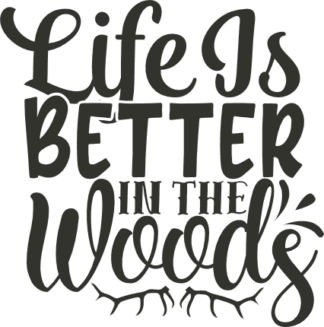 life-is-better-in-the-woods-camping-free-svg-file-SvgHeart.Com