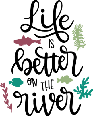 life-is-better-on-the-river-fishes-summer-free-svg-file-SvgHeart.Com