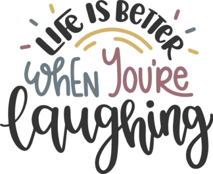 life-is-better-when-youre-laughing-inspirational-free-svg-file-SvgHeart.Com