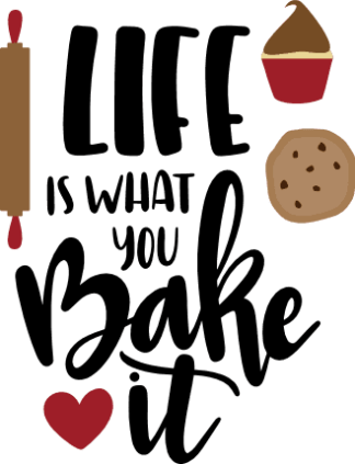 life-is-what-you-bake-it-cookie-funny-bakery-free-svg-file-SvgHeart.Com
