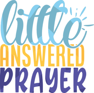 little-answered-prayer-baby-onesie-free-svg-file-SvgHeart.Com