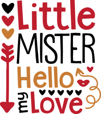 little-mister-hello-my-love-valentines-day-free-svg-file-SvgHeart.Com