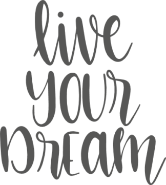 live-your-dream-motivational-free-svg-file-SvgHeart.Com