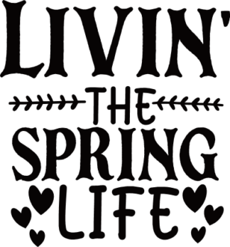 livin-the-spring-life-hearts-spring-season-free-svg-file-SvgHeart.Com