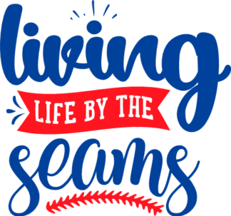 living-life-by-the-seams-baseball-ball-stitching-sport-free-svg-file-SvgHeart.Com