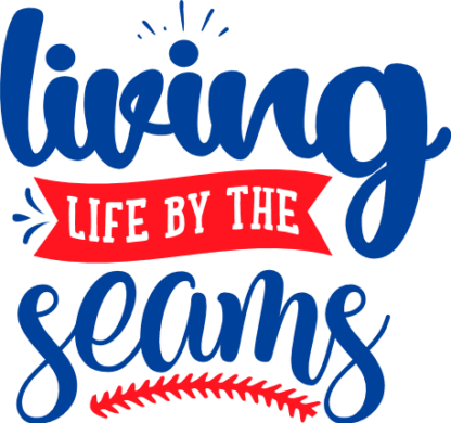 living-life-by-the-seams-baseball-ball-stitching-sport-free-svg-file-SvgHeart.Com