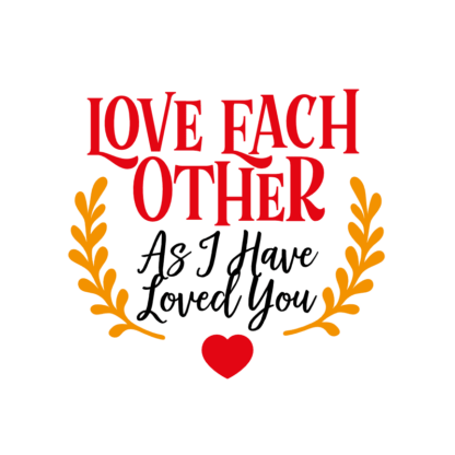 love-each-other-as-i-have-loved-you-god-religious-free-svg-file-SvgHeart.Com