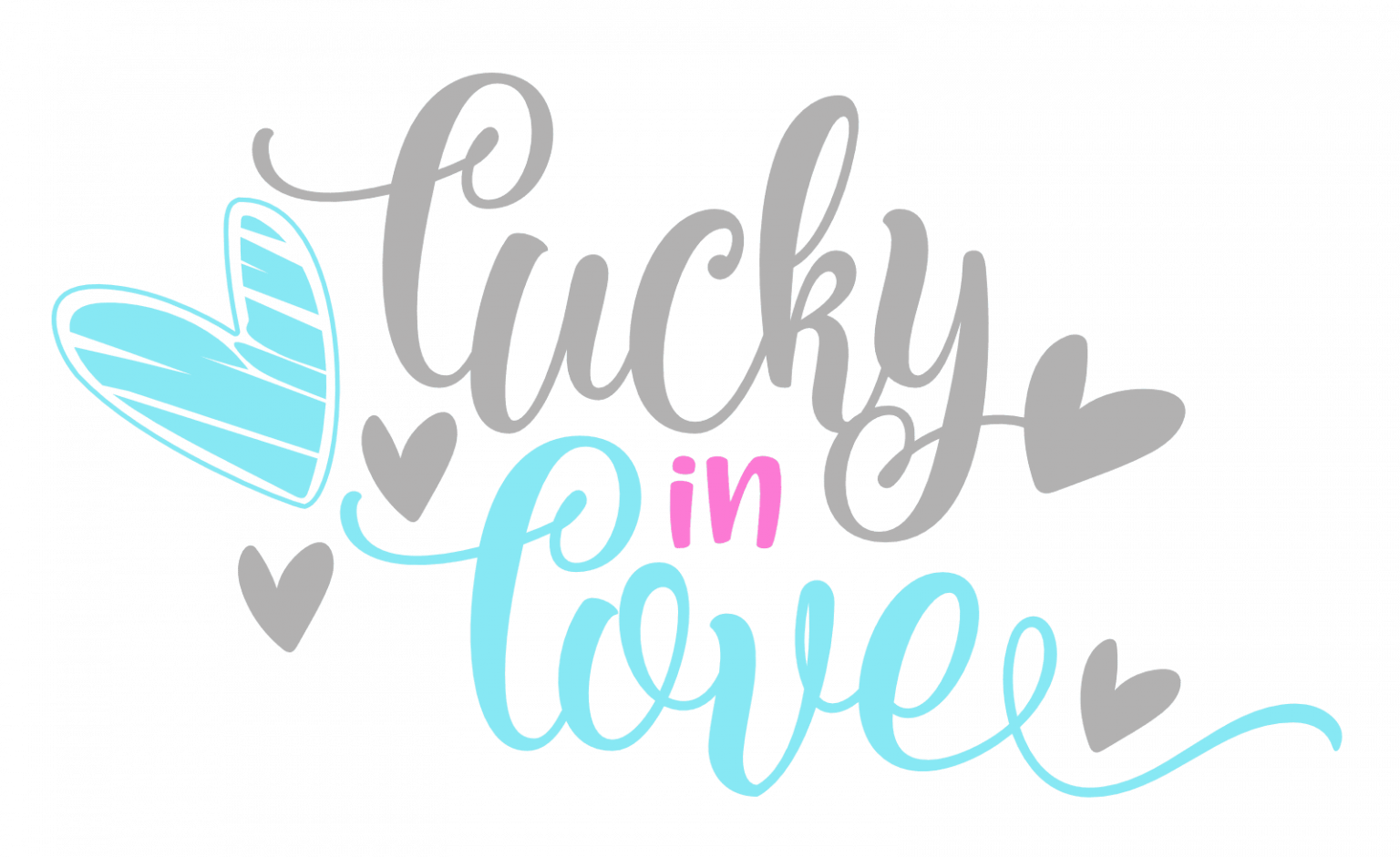 Lucky In Love Sign with Hearts Free Svg File SVG Heart