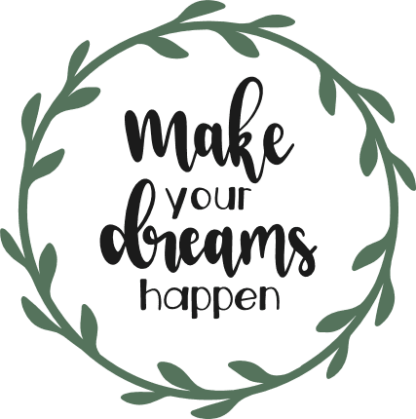 make-your-dreams-happen-laurel-wreath-motivational-free-svg-file-SvgHeart.Com