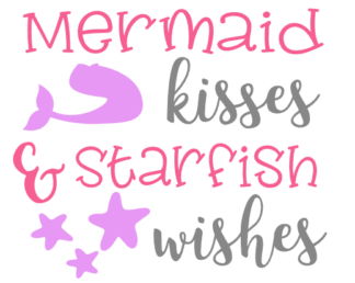 mermaid-kisses-and-starfish-wishes-mermaid-tail-nautical-free-svg-file-SvgHeart.Com