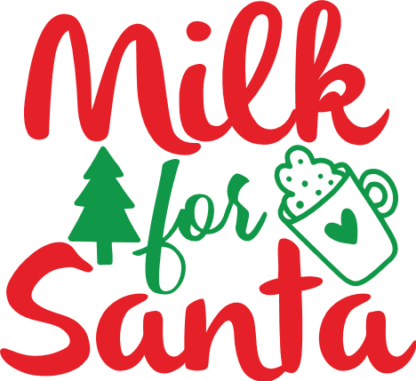 milk-for-santa-tree-cup-funny-christmas-holiday-free-svg-file-SvgHeart.Com