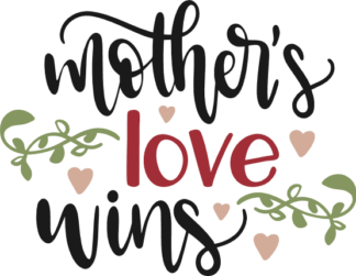 mothers-love-wins-mothers-day-free-svg-file-SvgHeart.Com