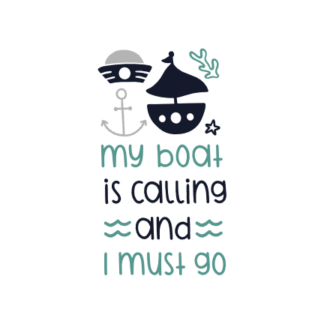 my-boat-is-calling-and-i-must-go-nautical-free-svg-file-SvgHeart.Com