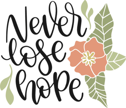 never-lose-hope-motivational-free-svg-file-SvgHeart.Com