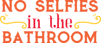 no-selfies-in-the-bathroom-washroom-free-svg-file-SvgHeart.Com