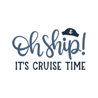 oh-ship-its-cruise-time-nautical-free-svg-file-SvgHeart.Com