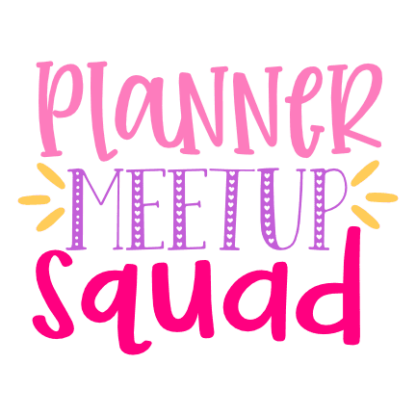 planner-meet-up-squad-funny-planners-free-svg-file-SvgHeart.Com