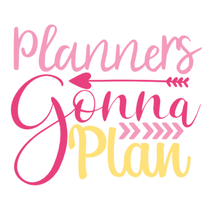 Planners Gonna Plan, Planning Free Svg File - SVG Heart