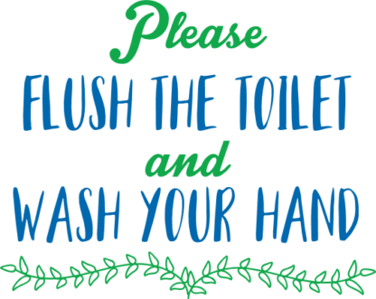 please-flush-the-toilet-and-wash-your-hand-bathroom-free-svg-file-SvgHeart.Com