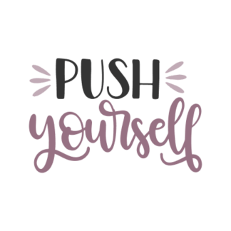 push-yourself-motivating-free-svg-file-SvgHeart.Com