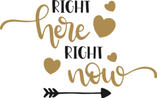 right-here-right-now-hearts-arrow-inspirational-free-svg-file-SvgHeart.Com