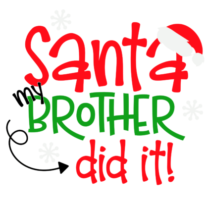 santa-my-brother-did-it-funny-christmas-free-svg-file-SvgHeart.Com