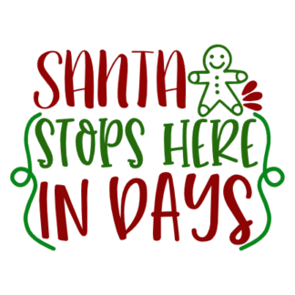 santa-stops-here-in-days-christmas-free-svg-file-SvgHeart.Com
