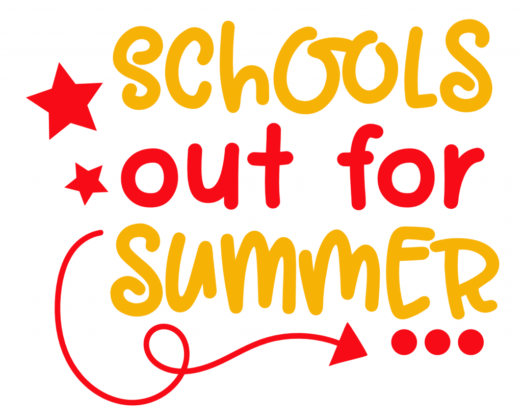 Schools Out For Summer, End Of School Sayings Free Svg File - SVG Heart