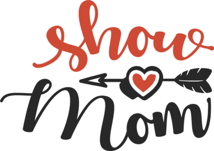 show-mom-heart-with-arrow-baby-free-svg-file-SvgHeart.Com