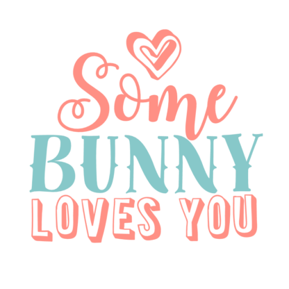 some-bunny-loves-you-easter-free-svg-file-SvgHeart.Com