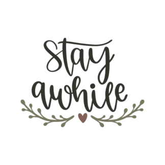 stay-awhile-welcome-free-svg-file-SvgHeart.Com