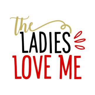 the-ladies-love-me-funny-baby-onesie-valentines-day-free-svg-file-SvgHeart.Com