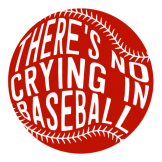 theres-no-crying-in-baseball-ball-sport-free-svg-file-SvgHeart.Com