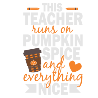 this-teacher-runs-on-pumpkin-spice-and-everything-nice-halloween-free-svg-file-SvgHeart.Com