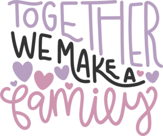 together-we-make-a-family-couple-wedding-free-svg-file-SvgHeart.Com